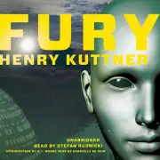 Fury by Henry Kuttner 2015 Unabridged CD 9781481530651