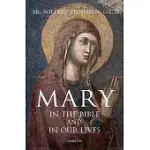 MARY IN THE BIBLE AND IN OUR LIVES