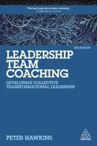 在飛比找博客來優惠-Leadership Team Coaching: Deve