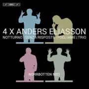 Eliasson / Norrbotten Neo / Saur / Zanganeh - 4 X Anders Eliasson [New SACD] Hyb