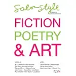 SALON STYLE: FICTION, POETRY AND ART
