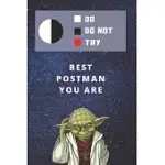 MEDIUM COLLEGE-RULED NOTEBOOK, 120-PAGE, LINED - BEST GIFT FOR POSTMAN - FUNNY YODA QUOTE FOR MAILMAN: STAR WARS MOTIVATIONAL THEMED JOURNAL FOR MAIL