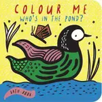 預購】洗澡書 COLOUR ME: WHO'S IN THE POND?  1-3歲適用