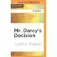 Mr. Darcy’s Decision: A Sequel to Jane Austen’s Pride and Prejudice