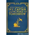 KEVIN CONRAN’S THE ART OF SKY CAPTAIN AND THE WORLD OF TOMORROW