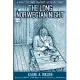 The Long Norwegian Night: A WWII Resistance Fighter’s Life in Nazi Camps