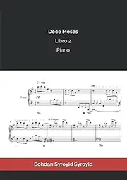 Doce Meses. Libro 2: Piano