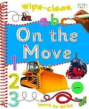 Wipe Clean: ABC 123 On The Move
