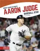 Aaron Judge ― Baseball Star