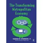 THE TRANSFORMING METROPOLITAN ECONOMY