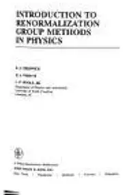 Introduction to Renormalization Group Methods in Physics