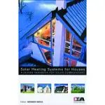 SOLAR HEATING SYSTEMS FOR HOUSES: A DESIGN HANDBOOK FOR SOLAR COMBISYSTEMS