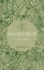 Snowdrop by Gail Harland Paperback Book