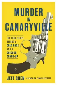在飛比找誠品線上優惠-Murder in Canaryville: The Tru