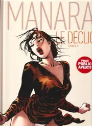Le Déclic Tome 3 Manara - Unused.