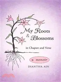 在飛比找三民網路書店優惠-My Roots and Blossoms