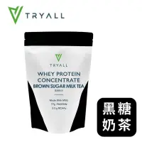 在飛比找Yahoo奇摩購物中心優惠-[台灣 Tryall] 濃縮乳清蛋白粉-黑糖奶茶 (500g