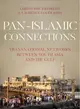 Pan-islamic Connections ─ Transnational Networks Between South Asia and the Gulf