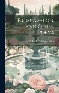 在飛比找博客來優惠-From Avalon, and Other Poems