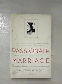 在飛比找蝦皮購物優惠-Passionate Marriage: Love, Sex
