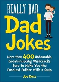 在飛比找三民網路書店優惠-Really Bad Dad Jokes ― More Th