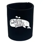 Save The Whales - Funny Novelty Stubby Holder