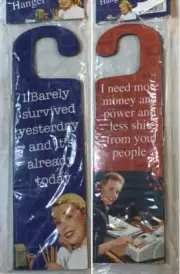 More Money Power Less Sh’t from you Barely Survived Yesterday Door Hanger Sign