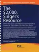 The $2000 Singer's Resource: 69 Custom Arrangements for Female Singers