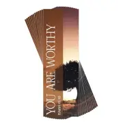 You Are Worthy - Isaiah 41:10 - 6 x 2 Inch Brown Cardstock Bookmark; Pack of 12