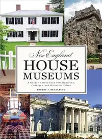 在飛比找三民網路書店優惠-New England House Museums : A 