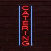 NEW "CATERING" w/BORDER VERTICAL 30x12x1 INCH LED FLEX WINDOW INDOOR SIGN 31532