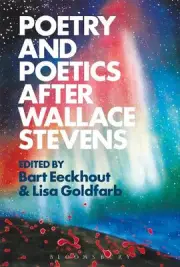 Poetry and Poetics after Wallace Stevens by Dr Bart Eeckhout (English) Paperback