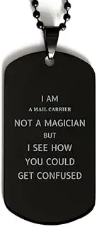 Funny Mail Carrier Gifts. I am Mail Carrier, Not a magician. Black Dog Tag for Mail Carrier. Gag Gift for Coworker Colleague Boss, Aluminum, Cubic Zirconia