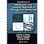 HANDBOOK OF MOLECULAR AND CELLULAR METHODS IN BIOLOGY--2/E