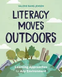 在飛比找誠品線上優惠-Literacy Moves Outdoors: Learn