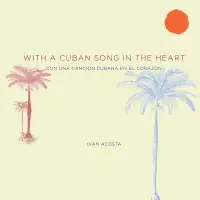 在飛比找博客來優惠-With a Cuban Song in the Heart