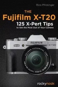 在飛比找博客來優惠-The Fujifilm X-T20: 125 X-Pert