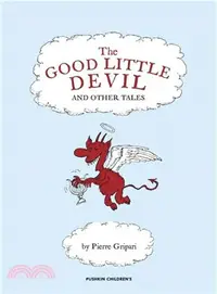 在飛比找三民網路書店優惠-The Good Little Devil and Othe