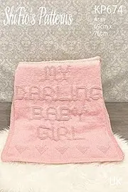 "My Darling Baby Girl" Baby Blanket Knitting Pattern # KP674