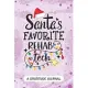 Santa’’s Favorite Rehab Tech - A Gratitude Journal: Beautiful Gratitude Journal for Rehabilitation aide, Rehab technologists, and Rehab technician Prac