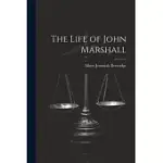 THE LIFE OF JOHN MARSHALL