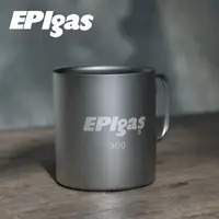 在飛比找蝦皮商城優惠-EPIgas 鈦金屬雙層杯 (M) T-8104 300ml