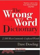 在飛比找三民網路書店優惠-The Wrong Word Dictionary