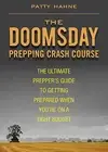 BOOKS DOOMSDAY PREPPING CRASH COURSE BOOK, BROWN By Patty Hahne **BRAND NEW**