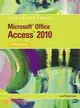 Microsoft Office Access 2010: Illustrated Introductory