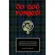 Do Not Forget!: A Collection of Old Celtic Sayings, Blessings, Curses and Proverbs of Irish and Scottish Origin for Today