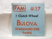 Bulova 7AM - Watch Part #17 - Clutch Wheel - Factory Replacement / Repair