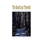 THE ROAD LESS TRAVELED: A BOOK OF POEMS