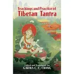 TEACHINGS AND PRACTICE OF TIBETAN TANTRA