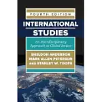 INTERNATIONAL STUDIES: AN INTERDISCIPLINARY APPROACH TO GLOBAL ISSUES